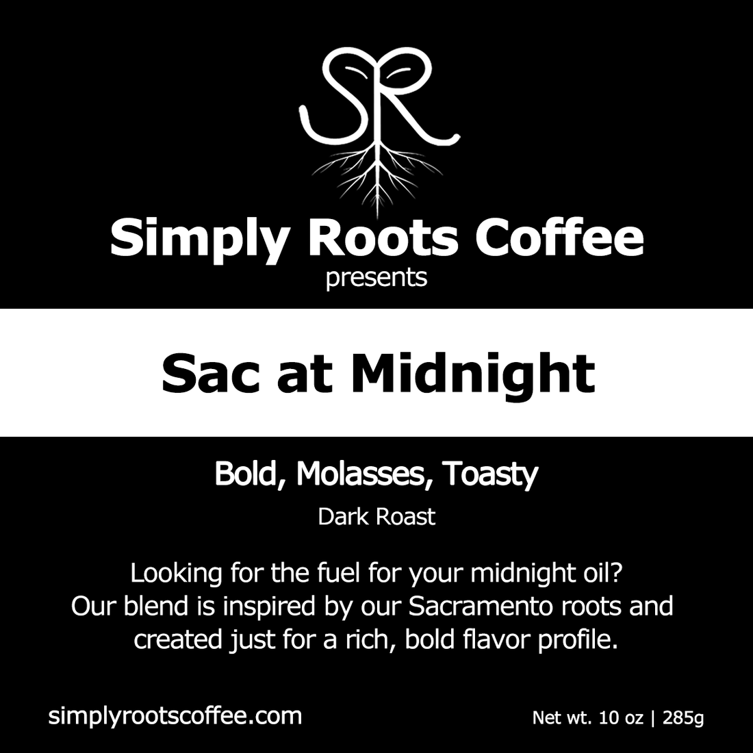 Sac At Midnight – Simply Roots Coffee